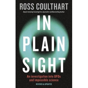 promo In Plain Sight: A fascinating investigation into UFOs and alien encounters from an award-winning journalist, fully updated and revised new edition for 2023 (English Edition)