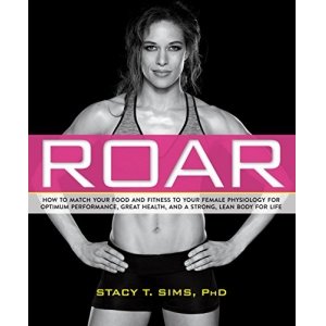 promo ROAR: How to Match Your Food and Fitness to Your Unique Female Physiology for Optimum Performance, Great Health, and a Strong, Lean Body for Life (English Edition)