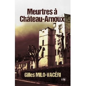 promo Meurtres à Château-Arnoux (38.RUE DU POLAR)