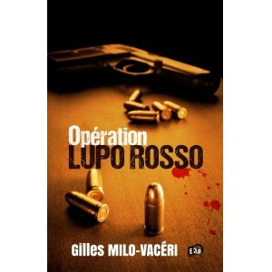 promo Opération Lupo Rosso (38.RUE DU POLAR)