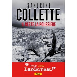 promo Il reste la poussière : Prix Landerneau Polar 2016 (Sueurs froides)